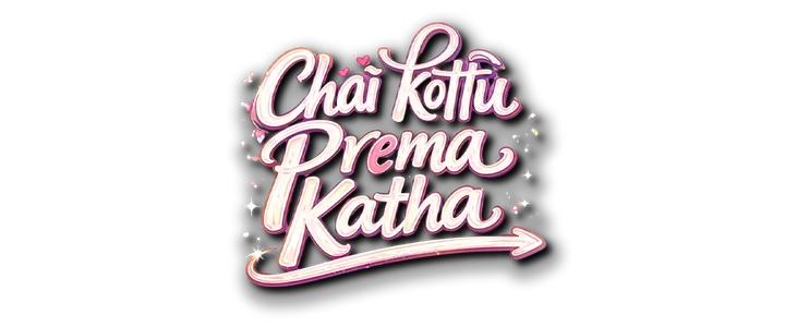 Chai Kottu Prema Katha title