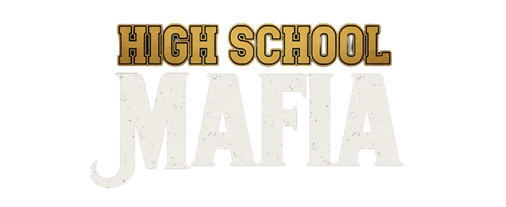 High School Mafia title