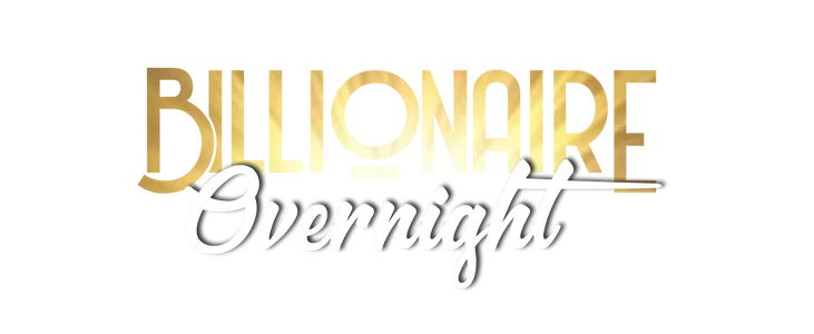 Billionaire Overnight title