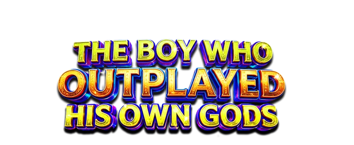 Title_The Boy Who Outplayed His Own Gods