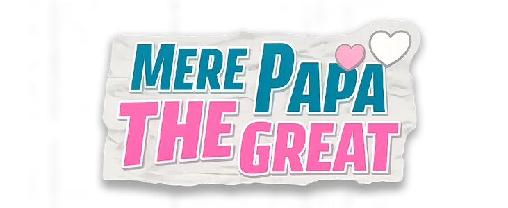 Mere Papa The Great title