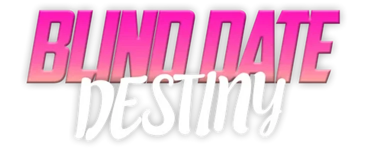 The Blind Date Destiny title