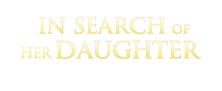 In Search of Her Daughter title