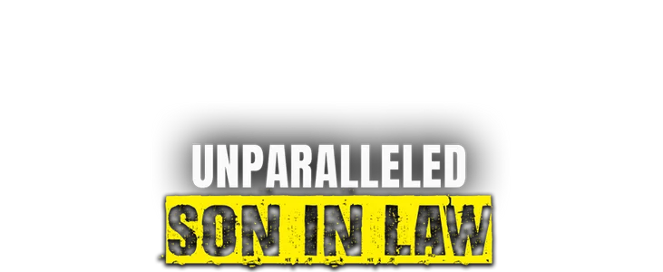  Unparalleled Son-In-Law title