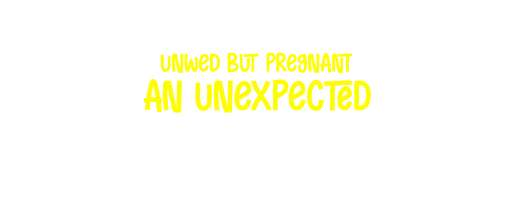Unwed but Pregnant An Unexpected Husband title