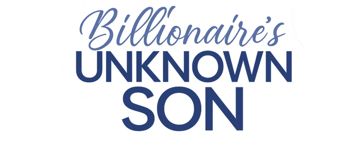 Billionaire's Unknown Son title