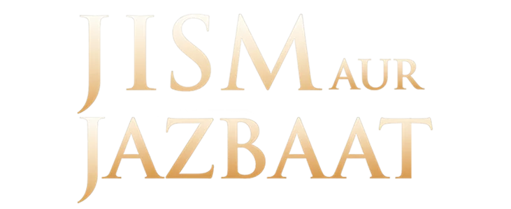  Jism Aur Jazbaat title