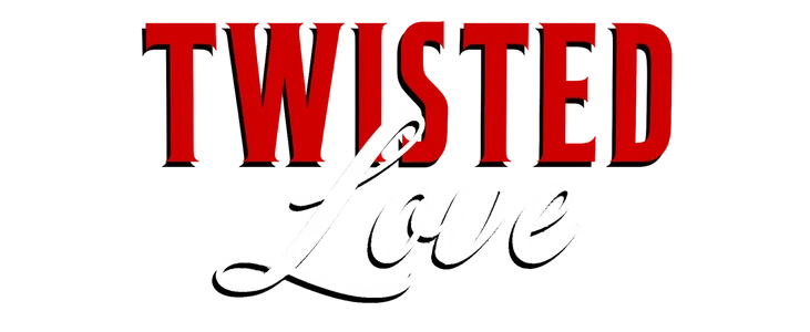 Twisted Love title
