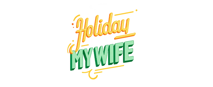 Poster for Every Holiday I miss my wife title