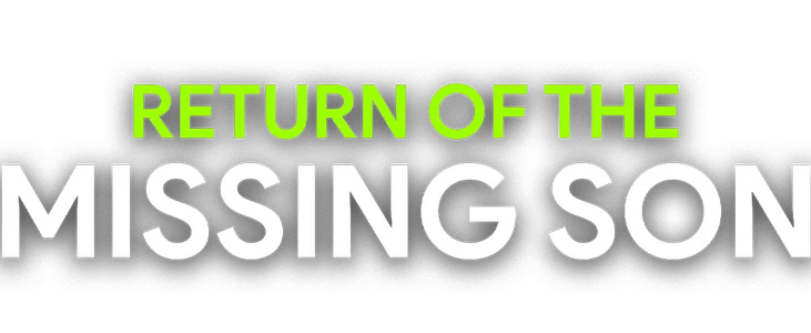 Return of the Missing Son title