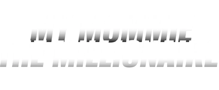 My Mommy, the Millionaire title