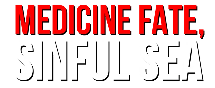 Medicine Fate, Sinful Sea title