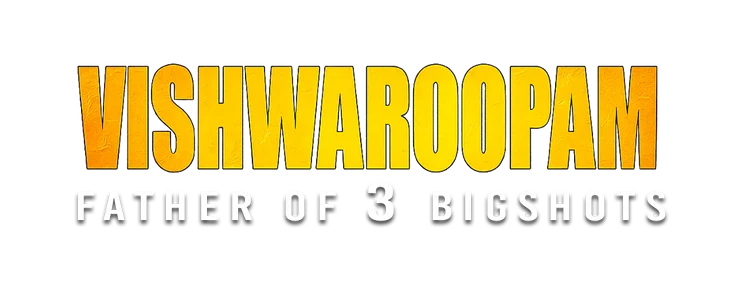 Vishwaroopam: Father of 3 bigshots title