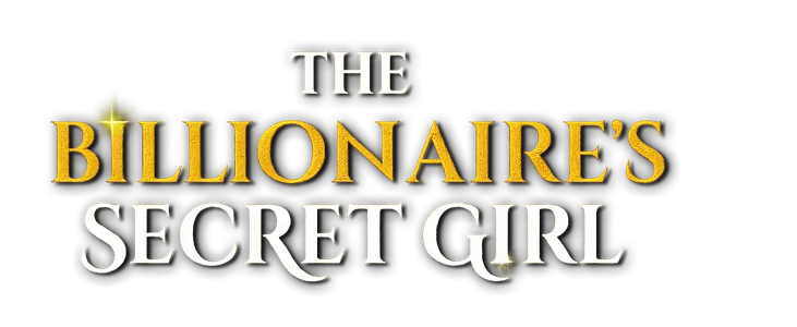The Billionaire's Secret Girl title