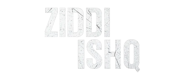 Ziddi Ishq title
