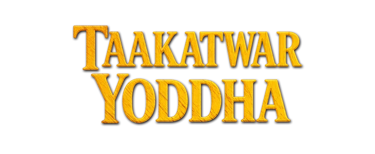 Taakatwar Yoddha title