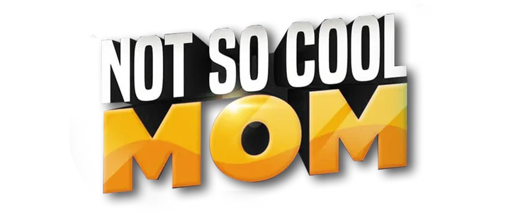 Not So Cool Mom title