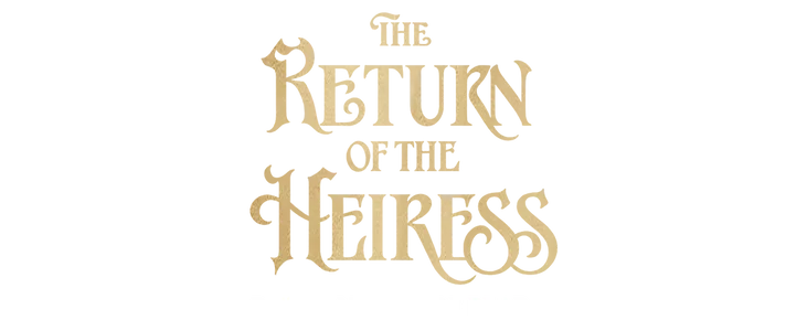 The Return of the Heiress: Discernment of Pearls title