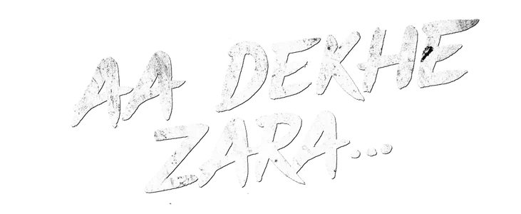 Aa Dekhe Zara title