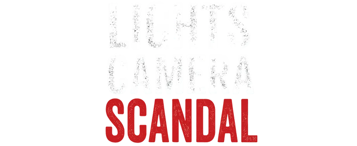 Lights, Camera, Scandal! title