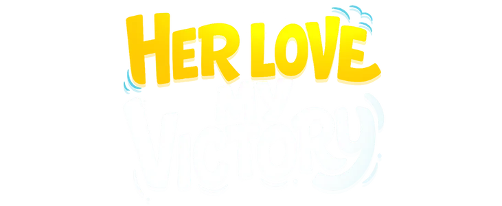 Her Love, My Victory title