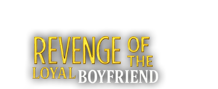 Revenge Of My Fake Boyfriend title
