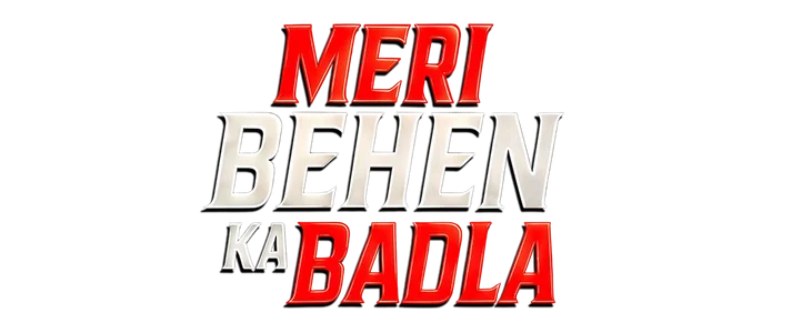 Meri Behen ka Badla title
