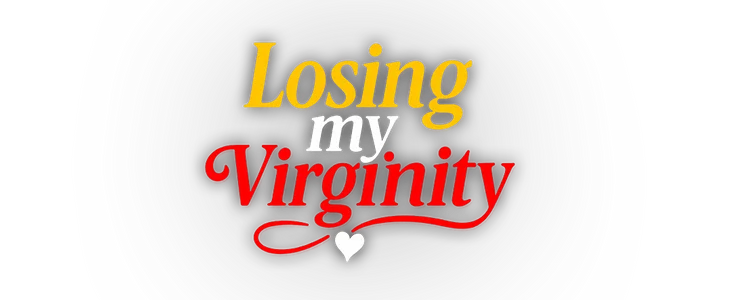 Losing My Virginity title