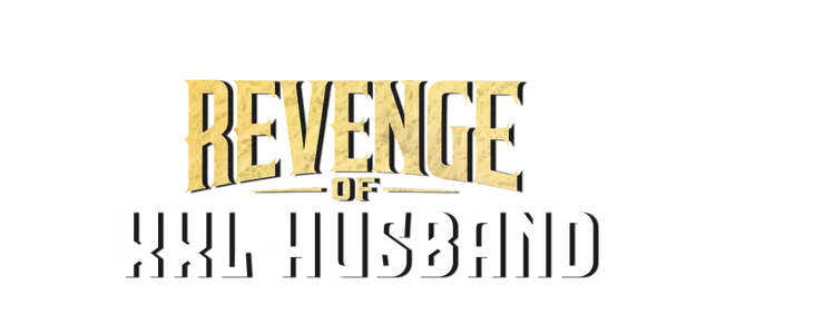 Revenge Of XXL Husband  title