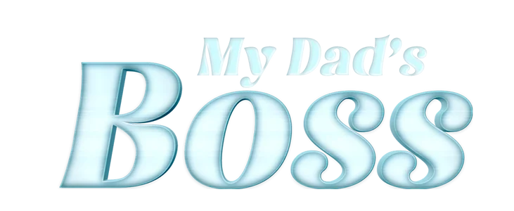 My Dad's Boss title