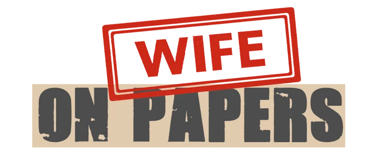 Wife on Papers title