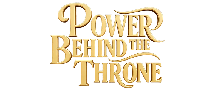 Power Behind The Throne title