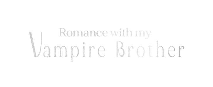 Romance with My Vampire Brother title