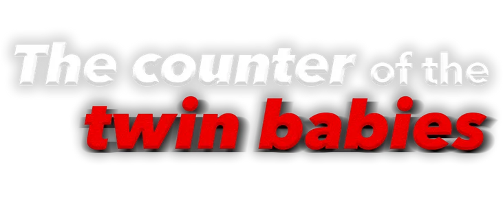 Poster for The Counterattack of The Twin Babies title