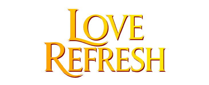 Love Refresh title