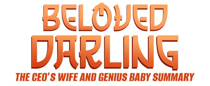 Beloved Darling: The CEO's Wife and Genius Baby title