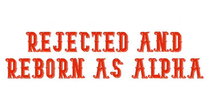 Star Moon Romance: Rejected And Reborn As Alpha title