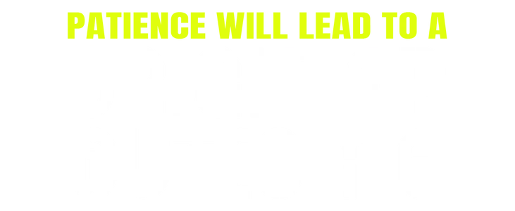 Patience will lead to a brighter outcome title