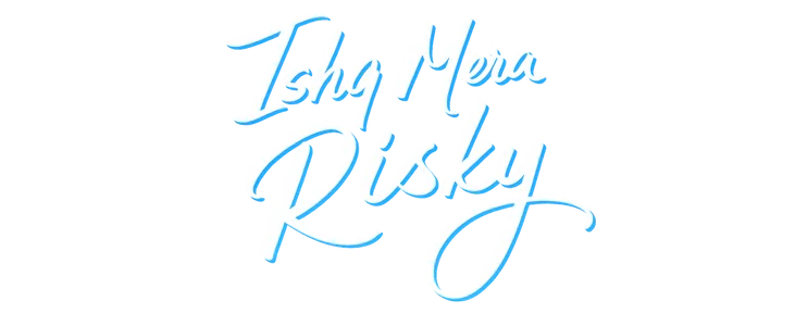 Ishq Mera Risky title
