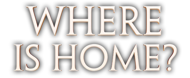 Where Is my Home title