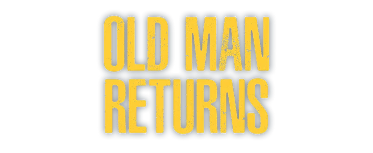 Old Man Returns title