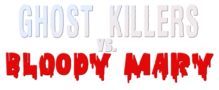Ghost Killer vs Bloody Marry title