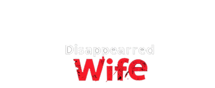Disappeared Wife title