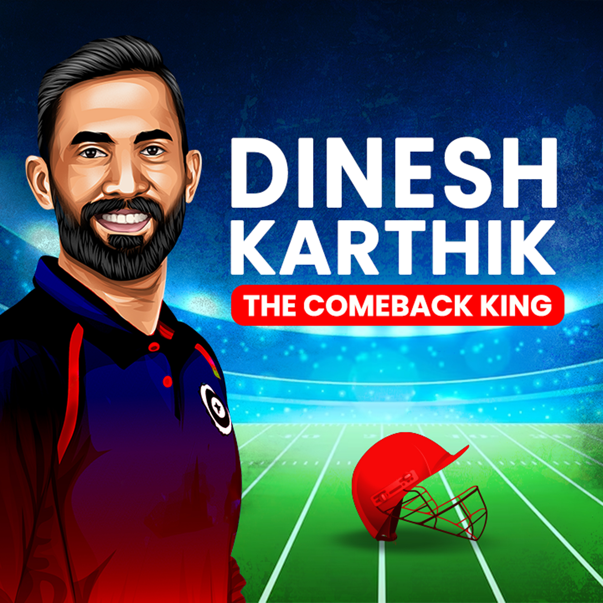 Dinesh Karthik: The Comeback King | 