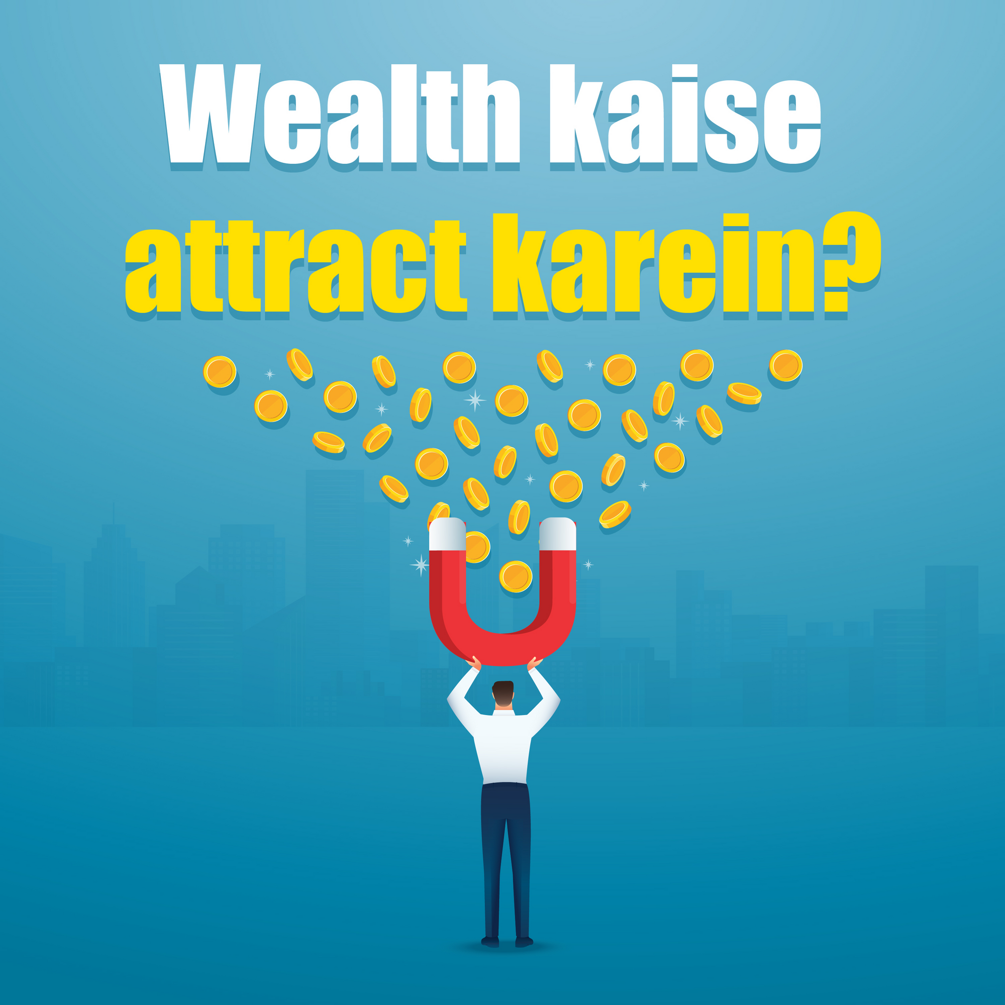 Wealth kaise Attract karein? | 