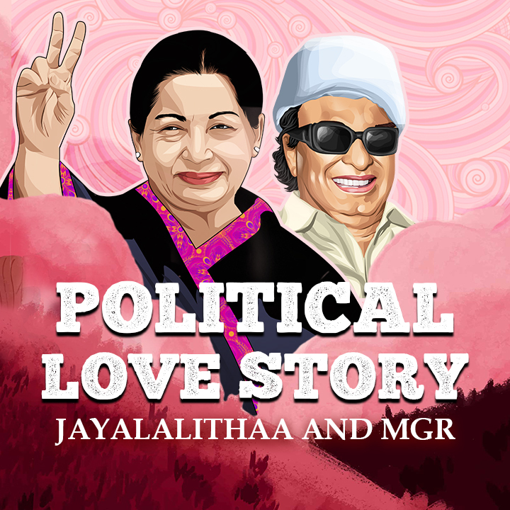 Political Love Story : Jayalalithaa & MGR | 