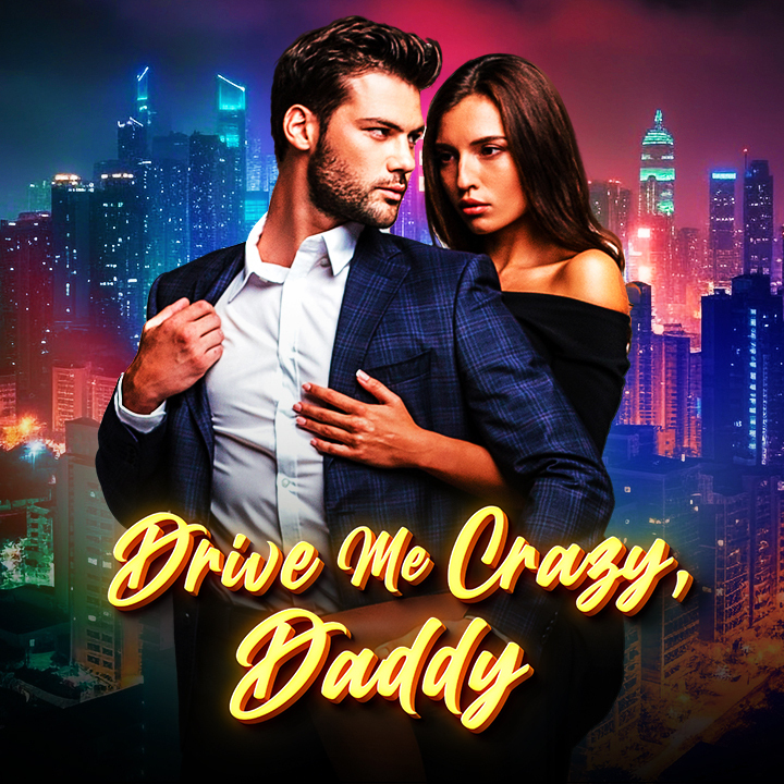 Drive Me Crazy, Daddy