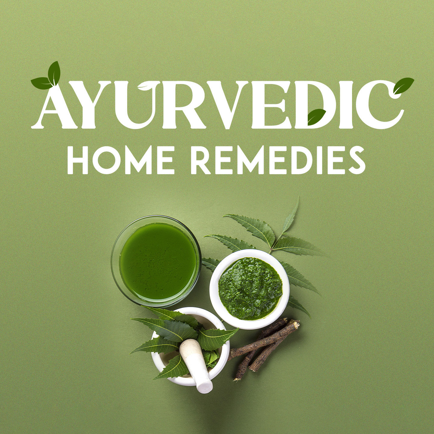 Ayurvedic Home Remedies | 
