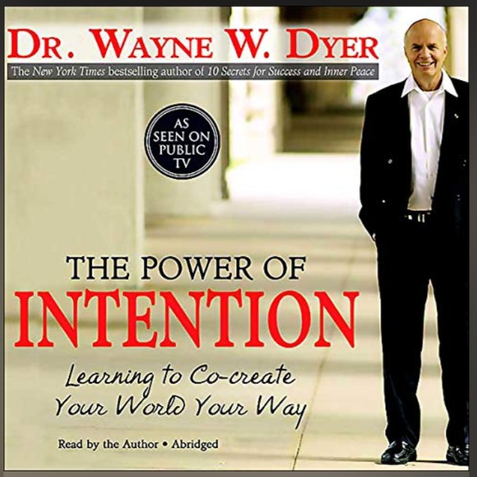 The power of intention by Dr.Wayne W. Dyer in Hindi