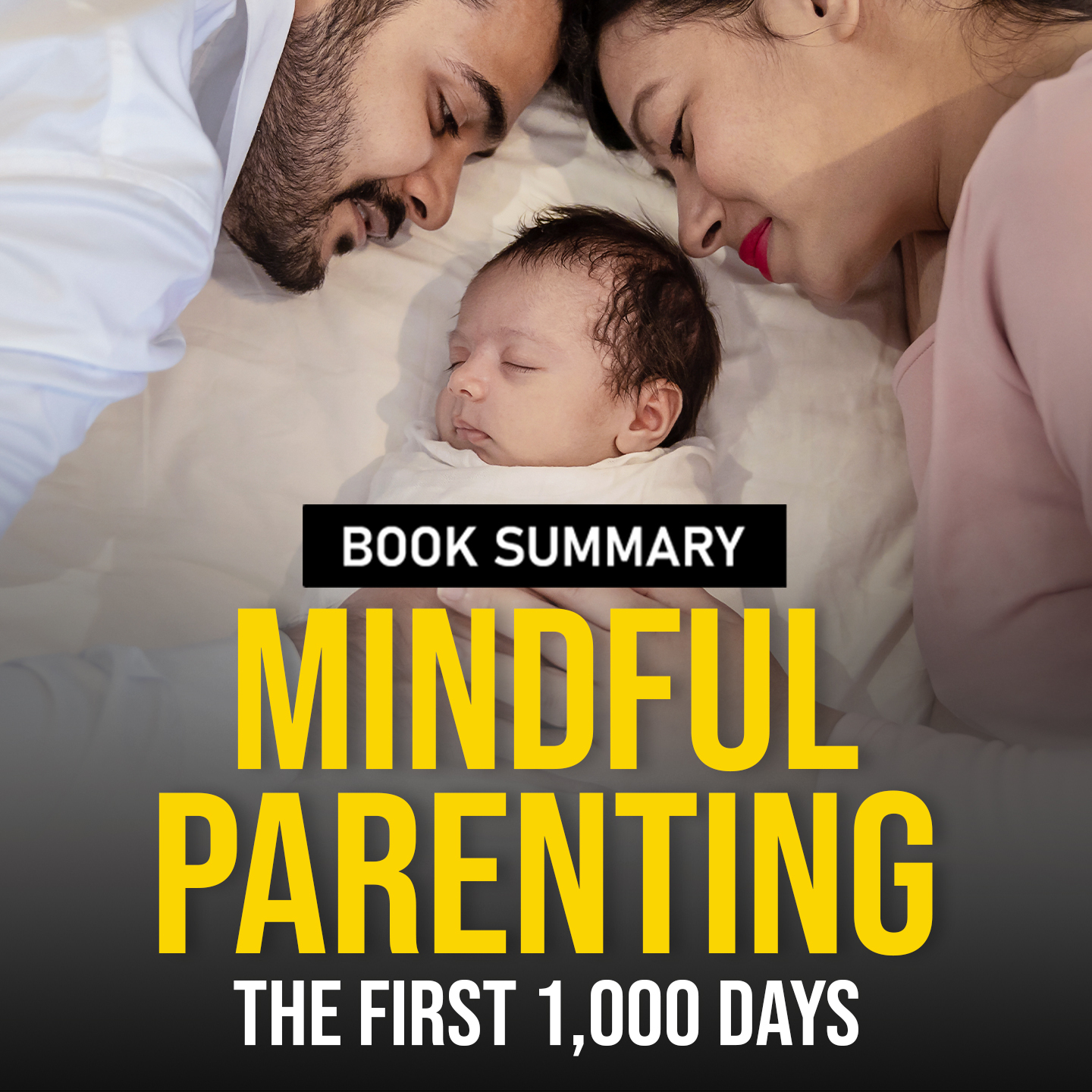 Mindful Parenting: The First 1,000 Days | 